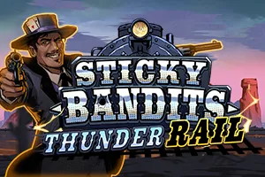 Sticky Bandits Thunder Rail - STORYBET138