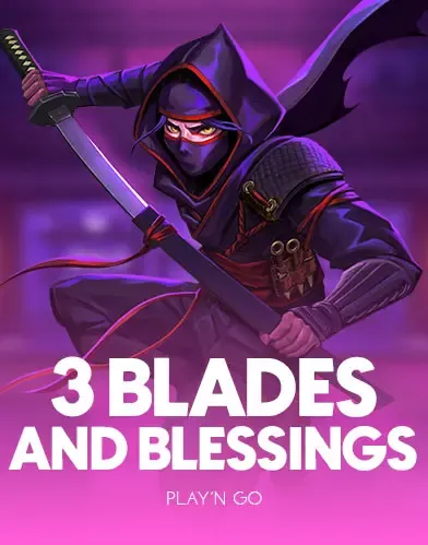 3 Blades & Blessings - STORYBET138