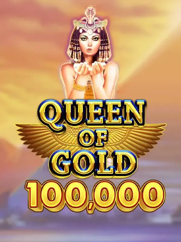 Pragmatic : Queen of Gold 100,000 - STORYBET138