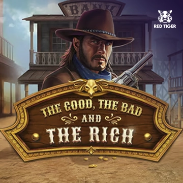 The Good, The Bad and The Rich - STORYBET138