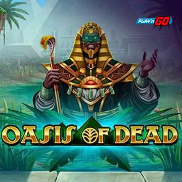 Oasis of Dead - STORYBET138