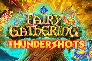 Fairy Gathering: Thundershots - STORYBET138