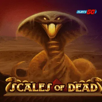 Scales of Dead - STORYBET138