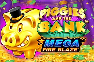 Mega Fire Blaze: Piggies and the Bank™ - STORYBET138