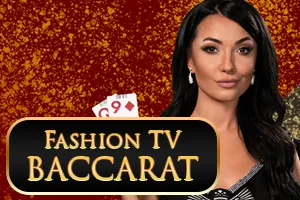 Fashion TV Baccarat - STORYBET138