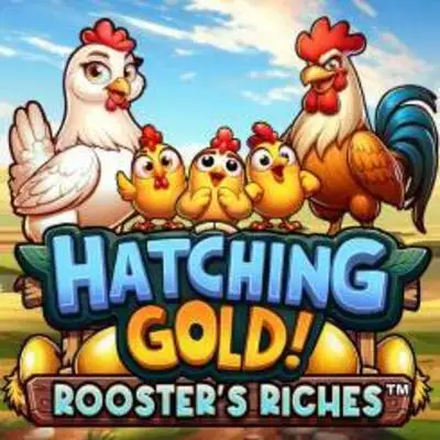 Hatching Gold! Roosters Riches - STORYBET138