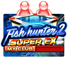 Fish Hunter 2 EX - My Club - STORYBET138