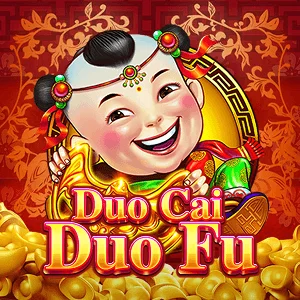 Duo Cai Duo Fu - STORYBET138