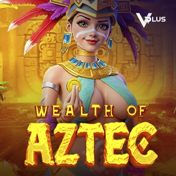 Wealth of Aztec - STORYBET138