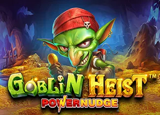Pragmatic : Goblin Heist Powernudge - STORYBET138