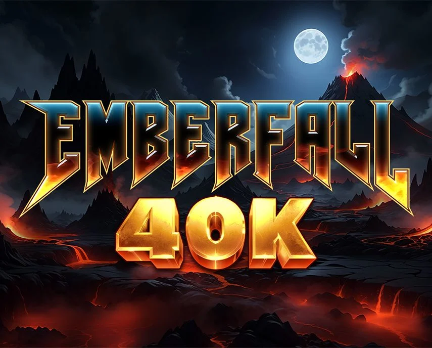 Emberfall 40K - STORYBET138