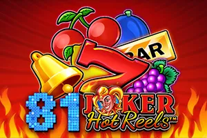 81 Joker Hot Reels - STORYBET138