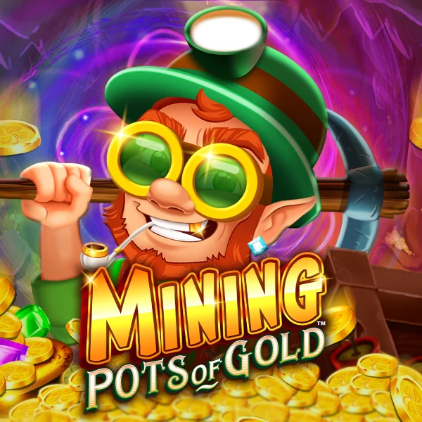 Microgaming : Mining Pots of Gold&trade; - STORYBET138